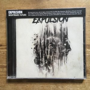 Photo of the Expulsion - "Nightmare Future" CD