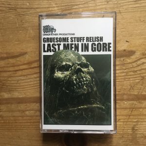 Photo of the Gruesome Stuff Relish - "Last Men in Gore" MC
