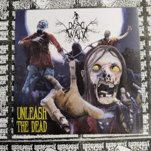 Dead Will Walk - "Unleash the Dead" 7" EP (Black vinyl)
