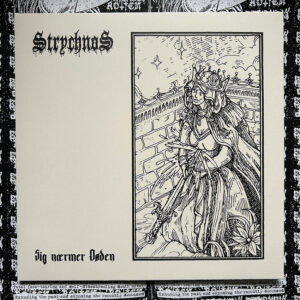 Strychnos - "Sig nærmer Døden" 7" EP (Black vinyl)