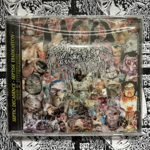 Septage - "Septic Decadence + Septisk Eradikasyon + Split w. Hyperdontia" CD