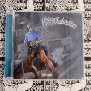 Morgue Dweller - “Corpse Erotika” CD